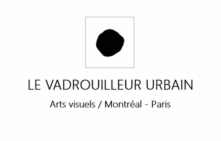 CAMILLE GRANDVAL, « Mon entropie », Le Vadrouilleur Urbain April 2016