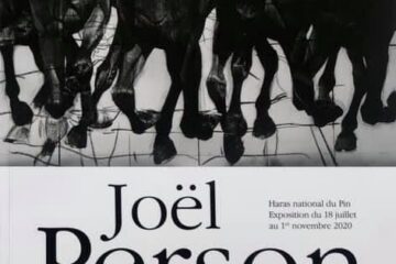 22.06.2021 Catalogue from Joël Person's exhibition at the Haras National du Pin available now at the gallery